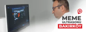 meme-ultrasonu-bakirkoy